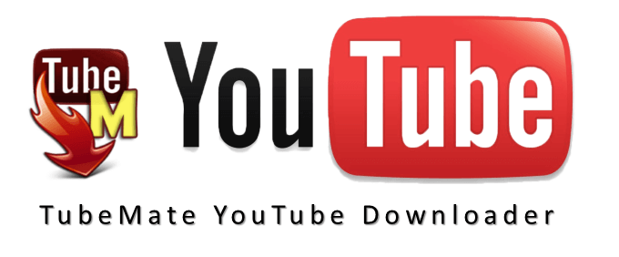 TubeMate - Best YouTube Downloaders for Android - FREE YouTube Video Downloaders