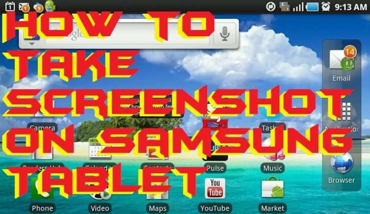 How to Take Screenshot on Samsung Tablet - 2 Methods - Crazy Android Tricks