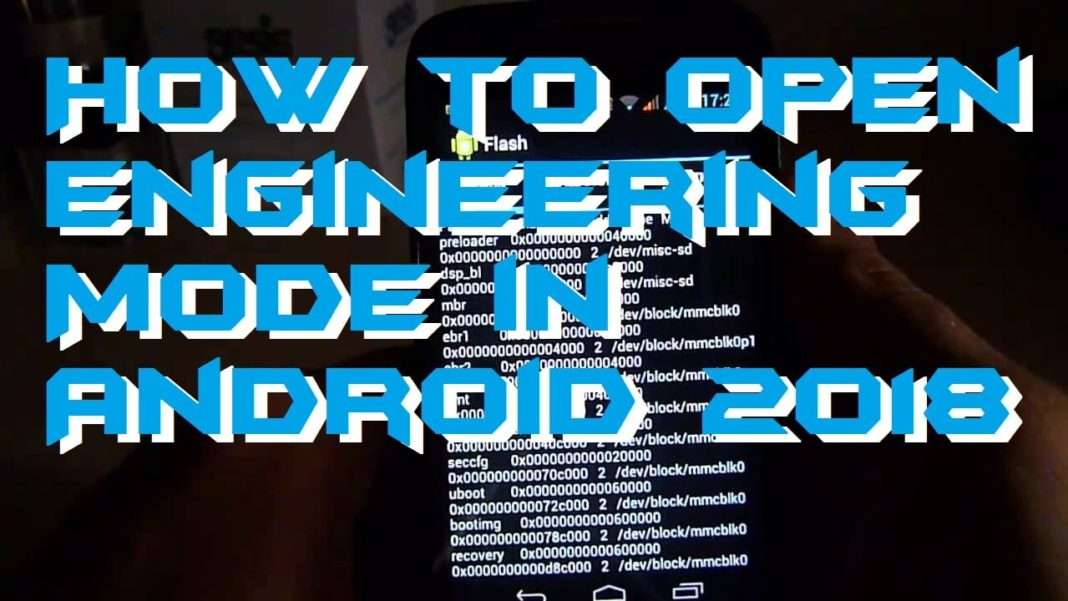 How to Open Engineering Mode in Android Open in any