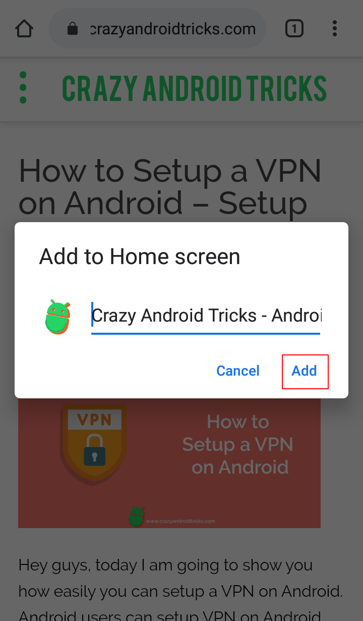 Click on the Add button - How to Add Website to Home Screen on Android Phone
