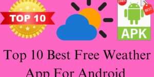 Top 10 Best Free Weather App For Android