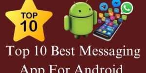 Top 10 Best Messaging App for Android - you should know