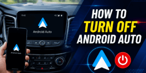 How to Turn Off Android Auto