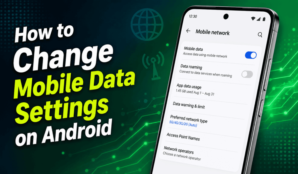 How to Change Mobile Data Settings on Android