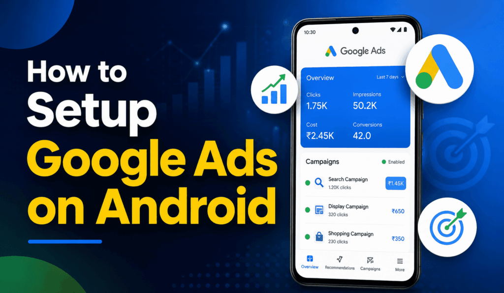 How to Setup Google Ads on Android 1 How to Setup Google Ads on Android